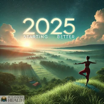 Start Fresh in 2025: A Guide to Better Health and Wellness